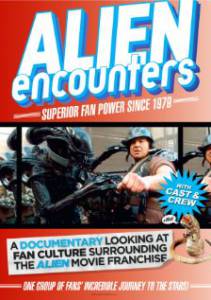   Alien Encounters: Superior Fan Power Since 1979  - (2012)